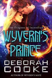 Icon image Wyvern's Prince: A Science Fiction Romance