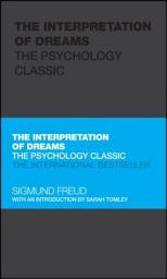 Icon image The Interpretation of Dreams: The Psychology Classic