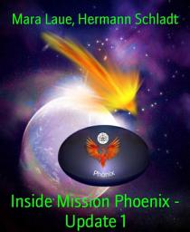 Icon image Inside Mission Phoenix - Update 1: Der Guide zur neuen Science-Fiction-Serie