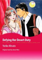 Icon image DEFYING HER DESERT DUTY: Mills & Boon Comics