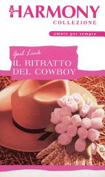 Icon image Il ritratto del cowboy: Harmony Collezione