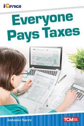 Icon image Everyone Pays Taxes: Read Along or Enhanced eBook