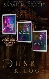 Icon image The Dusk Trilogy: A Saga of Crimson & Clover Boxed Set