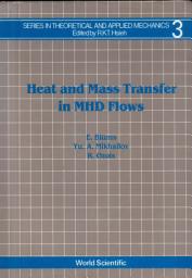 Icon image Heat And Mass Transfer In Mhd Flows