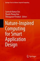 Icon image Nature-Inspired Computing for Smart Application Design