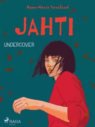 Icon image Jahti – Undercover: Nide 1