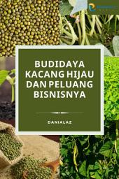 Icon image Budidaya Kacang Hijau dan Peluang Bisnisnya