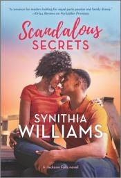 Icon image Scandalous Secrets: A Novel