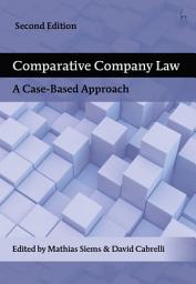 Icon image Comparative Company Law: A Case-Based Approach