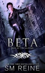 Icon image Beta: War of the Alphas