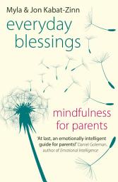 Icon image Everyday Blessings: Mindfulness for Parents