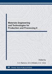 Icon image Materials Engineering and Technologies for Production and Processing II