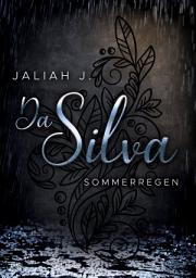 Icon image Da Silva: Sommerregen