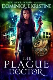 Icon image The Plague Doctor: a Magical Academy Paranormal Romance