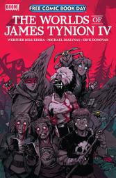 Icon image The Worlds of James Tynion IV (Free Comic Book Day 2024)