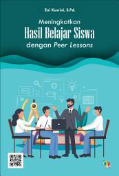 Icon image Meningkatkan Hasil Belajar Siswa dengan Peer Lessons