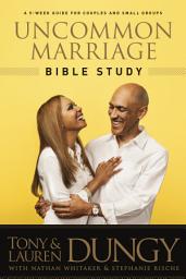 Icon image Uncommon Marriage Bible Study