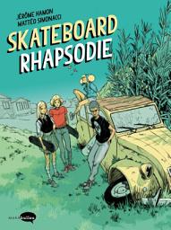 Icon image Skateboard Rhapsodie