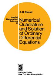 Icon image Applied Mathematical Sciences: Numerical Quadrature and Solution of Ordinary Differential Equations