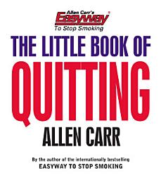 Icon image The Little Book of Quitting