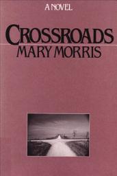 Icon image Crossroads: A Novel