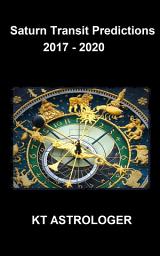 Icon image KTAstro Saturn Transit Predictions 2017 - 2020: Vedic Astrology