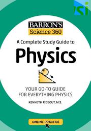 Icon image Barron's Science 360: A Complete Study Guide to Physics with Online Practice