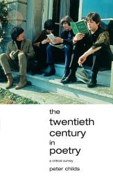 Icon image The Twentieth Century in Poetry