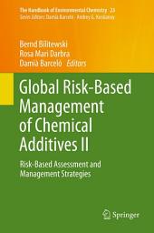 Icon image Global Risk-Based Management of Chemical Additives II: Risk-Based Assessment and Management Strategies