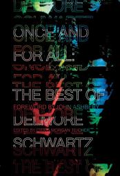 Icon image Once and for All: The Best of Delmore Schwartz