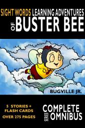 Icon image Complete Sight Words Learning Adventures of Buster Bee: The Complete Series