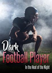 Icon image Dark Football Player. In the Heat of the Night