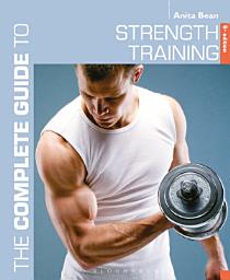 Icon image The Complete Guide to Strength Training 5th edition: Edition 5