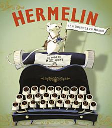 Icon image Hermelin: The Detective Mouse