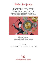 Icon image L'opera d'arte: Nell'epoca della sua riproducibilità tecnica