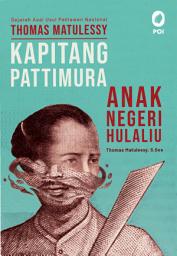 Icon image Kapitang Pattimura - Anak Negeri Hulaliu