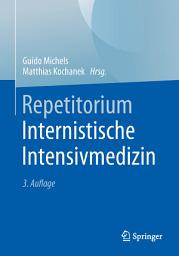 Icon image Repetitorium Internistische Intensivmedizin: Ausgabe 3