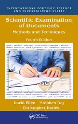 Icon image Scientific Examination of Documents: Methods and Techniques, Fourth Edition, Edition 4