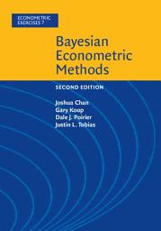 Icon image Bayesian Econometric Methods: Edition 2