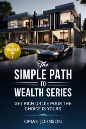 Icon image The Simple Path To Wealth Series