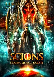 Icon image SCIONS: For The Kingdom Of Earth: SCIONS (Book 1)