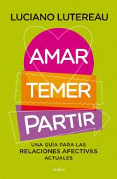 Icon image Amar, temer, partir