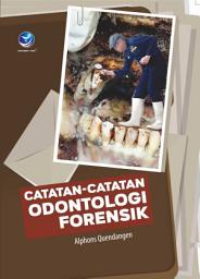 Icon image CATATAN-CATATAN ODONTOLOGI FORENSIK