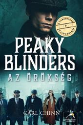 Icon image Peaky Blinders: Az örökség