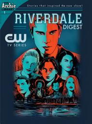 Icon image Riverdale Digest: Riverdale Digest #1