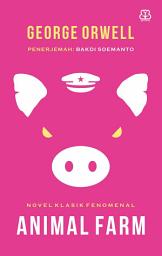 Icon image Animal Farm (Indonesian Edition)