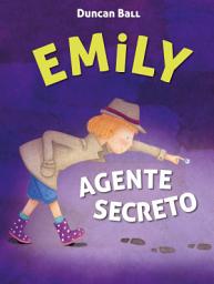 Icon image Emily agente secreto (Emily 2)