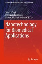 Icon image Nanotechnology for Biomedical Applications