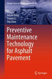 Icon image Preventive Maintenance Technology for Asphalt Pavement