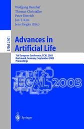 Icon image Advances in Artificial Life: 7th European Conference, ECAL 2003, Dortmund, Germany, September 14-17, 2003, Proceedings